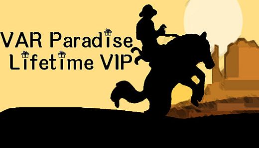 VAR paradise lifetime VIP