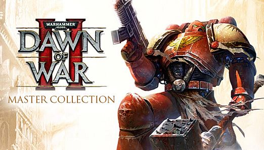 Warhammer 40,000: Dawn of War II Master Collection