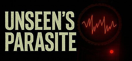 Unseen’s Parasite Game