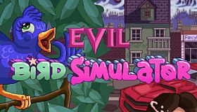 Evil Bird Simulator