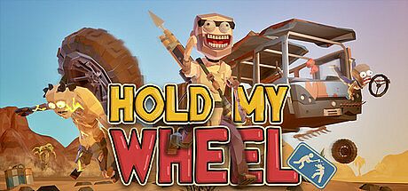 HOLD MY WHEEL