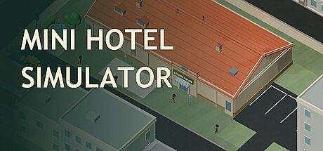 Mini Hotel Simulator