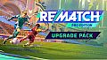 REMATCH - Pro Edition Upgrade Pack