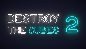 Destroy The Cubes 2
