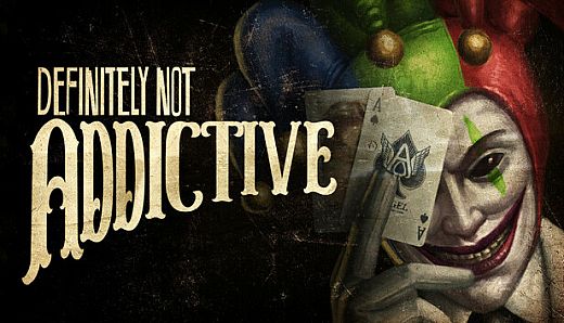 Definitely Not Addictive