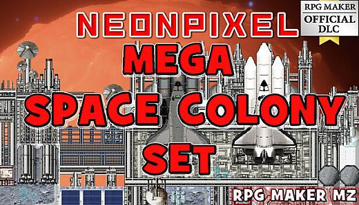 RPG Maker MZ - NEONPIXEL ‐ MEGA SPACE COLONY SET