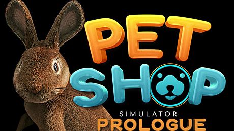 Pet Shop Simulator: Prologue Game