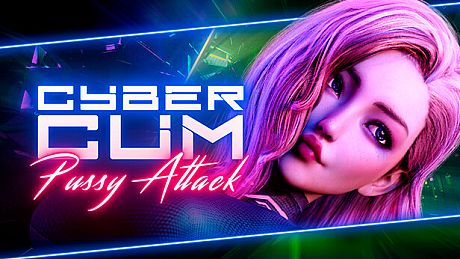 CyberCum: Pussy Attack❗️ Game
