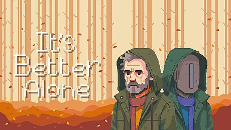 It's Better Alone Game