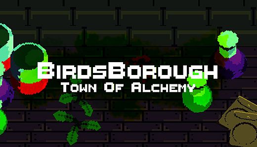 BirdsBorough : Town of Alchemy