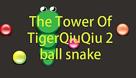 The Tower Of TigerQiuQiu 2 - Ball Snake