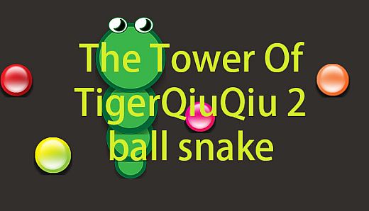 The Tower Of TigerQiuQiu 2 - Ball Snake