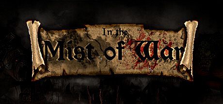 In The Mist of War Game