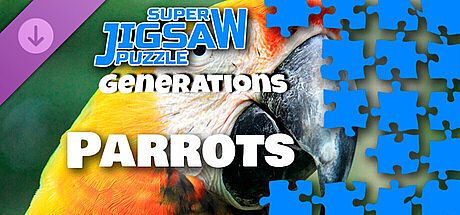 Super Jigsaw Puzzle: Generations - Parrots DLC