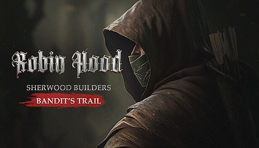 Robin Hood - Sherwood Builders - Bandit's Trail