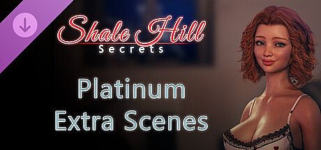 Shale Hill Secrets – Platinum Extra Scenes DLC