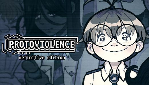 protoViolence - Definitive Edition