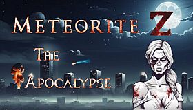 Meteorite Z: The Apocalypse