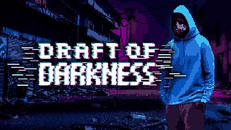 Draft of Darkness Game