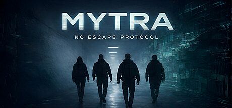 MYTRA: No Escape Protocol