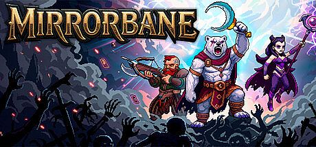 Mirrorbane Game