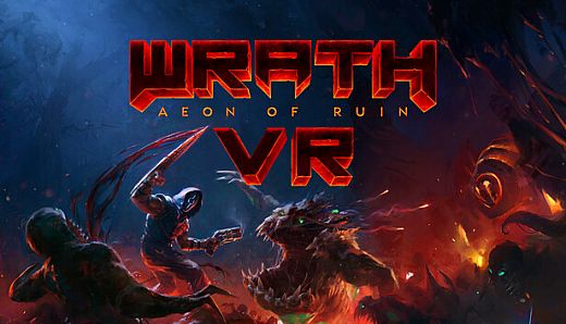 Wrath: Aeon of Ruin VR