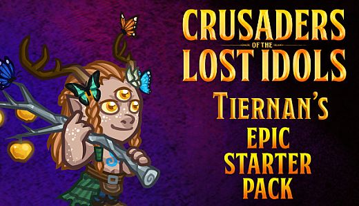 Crusaders of the Lost Idols: Tiernan's Epic Starter Pack