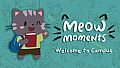 Meow Moments: Welcome to Campus