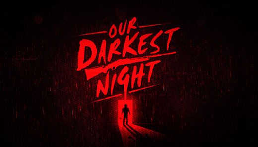 Our Darkest Night