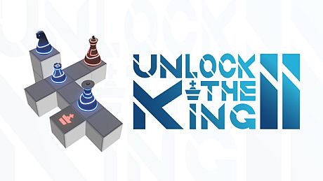 Unlock The King 2