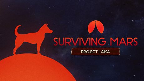 Surviving Mars: Project Laika