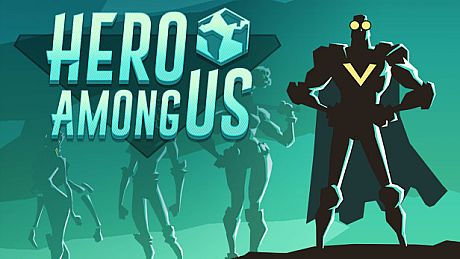 Hero Among Us Game