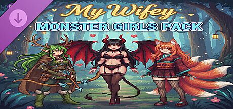 My Wifey Monster Girls Pack DLC