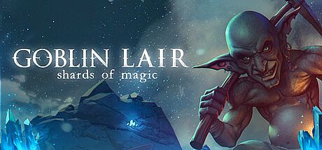 Goblin Lair: Shards of Magic Game