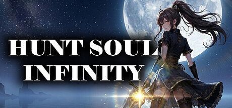 Hunt Soul Infinity Game