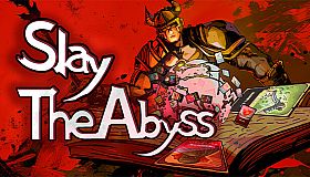 Slay The Abyss