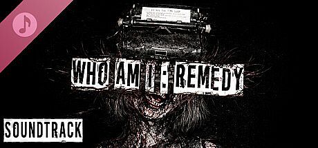 Who am I: Remedy Soundtrack