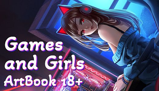 Games and Girls - Artbook 18+