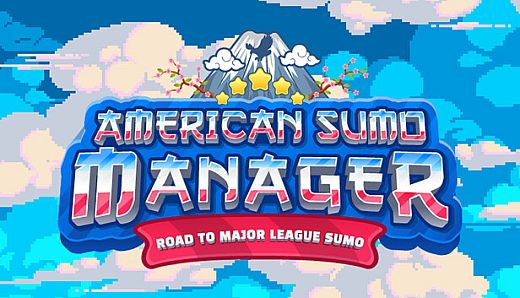 American Sumo Manager - Road to Major League Sumo