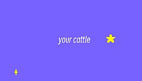 your cattle