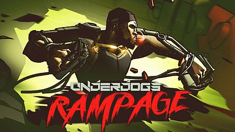UNDERDOGS - RAMPAGE DLC