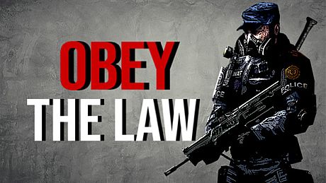 Obey The Law Game