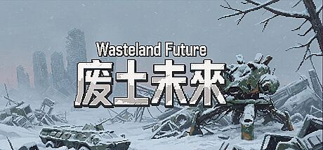 Wasteland Future