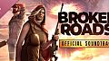 Broken Roads Soundtrack