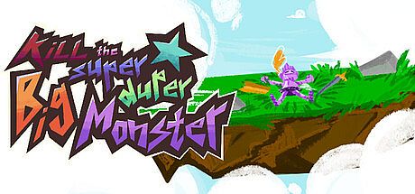 Kill The Super Duper Big Monster Game