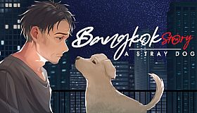 Bangkok Story: A Stray Dog