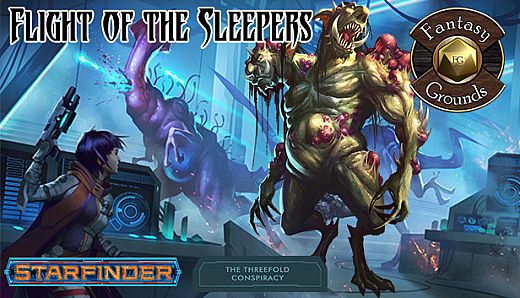 Fantasy Grounds - Starfinder RPG - The Threefold Conspiracy AP 2: Flight of the Sleepers