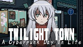 Twilight Town: A Cyberpunk Day In Life