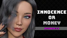 Innocence Or Money Season 1 - Episodes 1 to 3