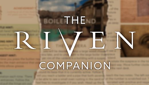 The Riven Companion